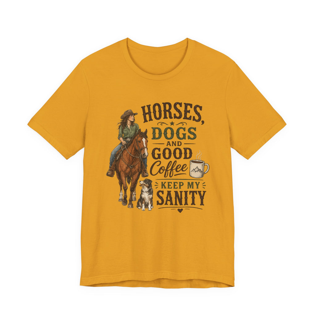 Horses Dogs & Good Coffee T-Shirt