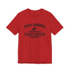 West Virginia Deserves Clean Water T-Shirt