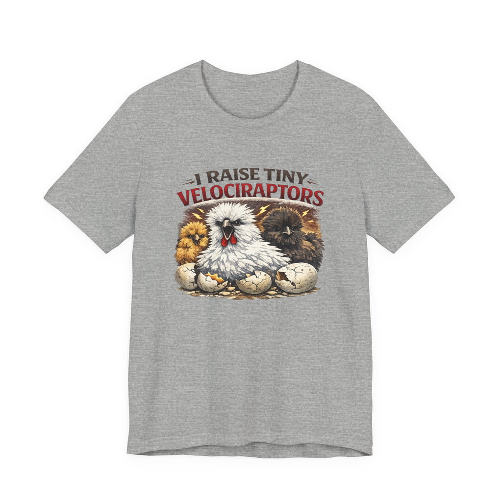 I Raise Tiny Velociraptors Tee