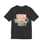 Farm Wife Tee