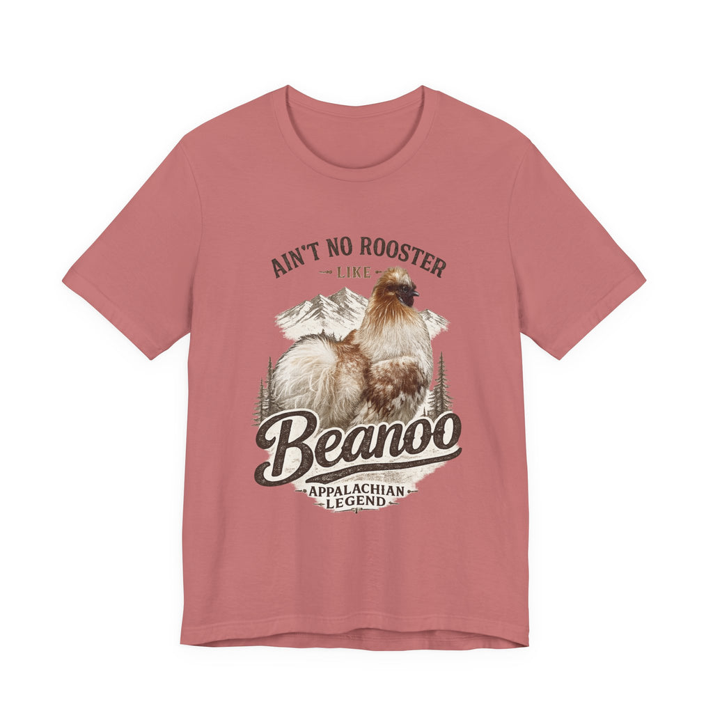 Aint No Rooster Like Beanoo Appalachian Legend Tee
