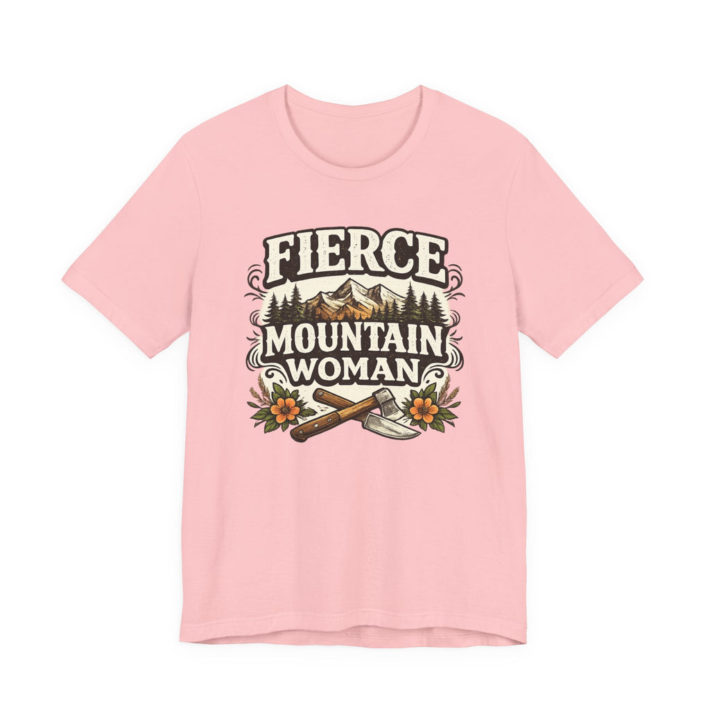 Fierce Mountain Woman T-Shirt