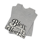 Bless Your Heart Tee