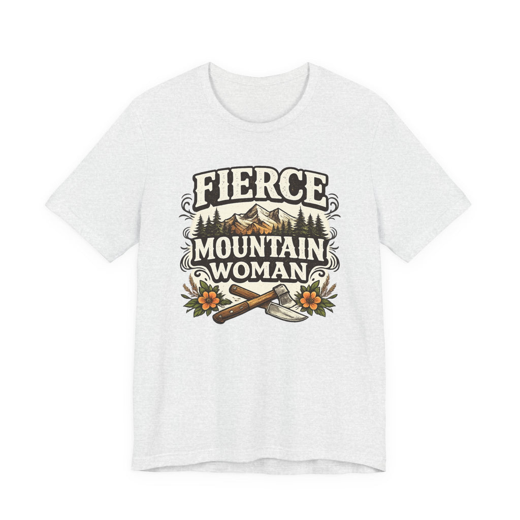 Fierce Mountain Woman T-Shirt