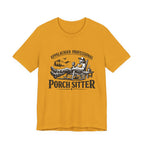 Porch Sitter T-Shirt