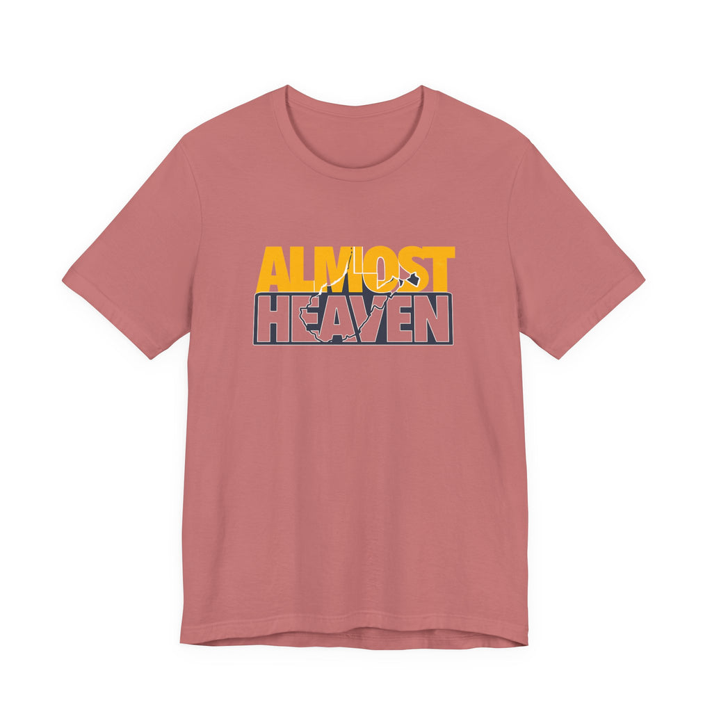 Almost Heaven Text T-Shirt
