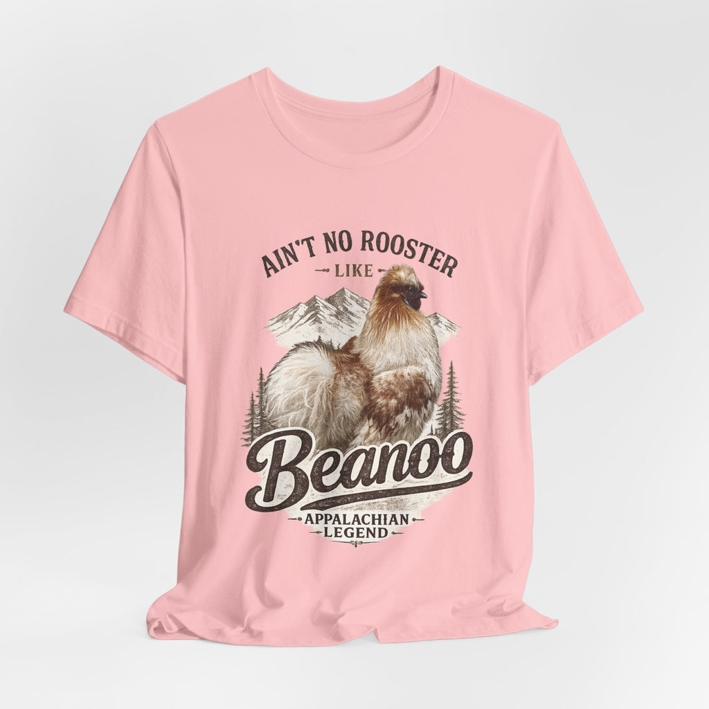 Aint No Rooster Like Beanoo Appalachian Legend Tee