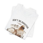 Aint No Rooster Like Beanoo Appalachian Legend Tee