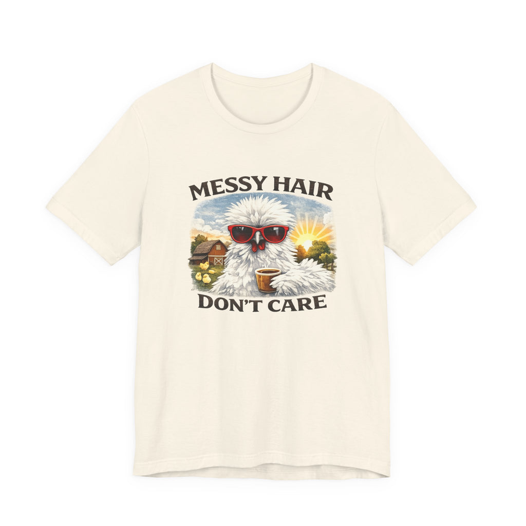 Messy Hair Don't Care Tee
