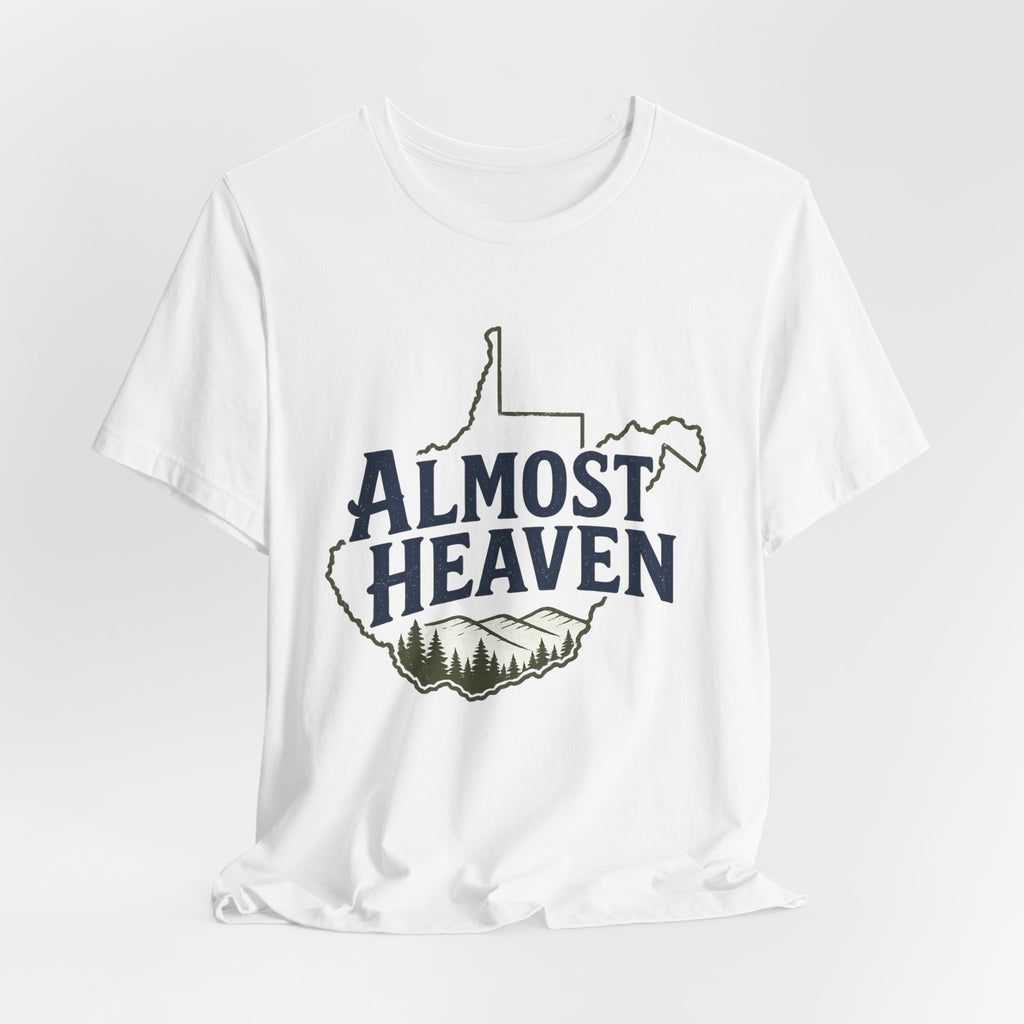 Almost Heaven West Virginia T-Shirt