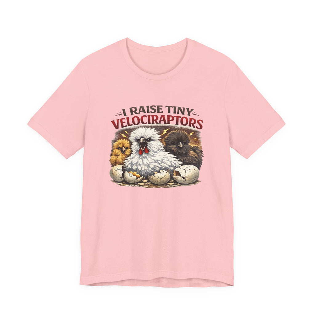I Raise Tiny Velociraptors Tee