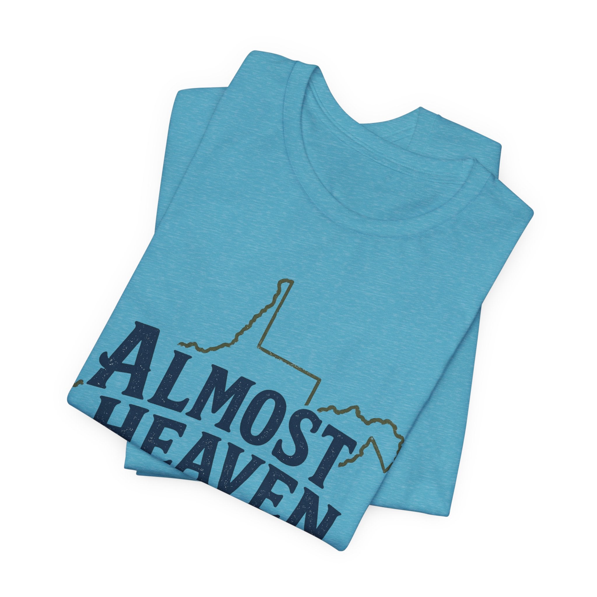 Almost Heaven West Virginia T-Shirt