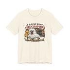 I Raise Tiny Velociraptors Tee