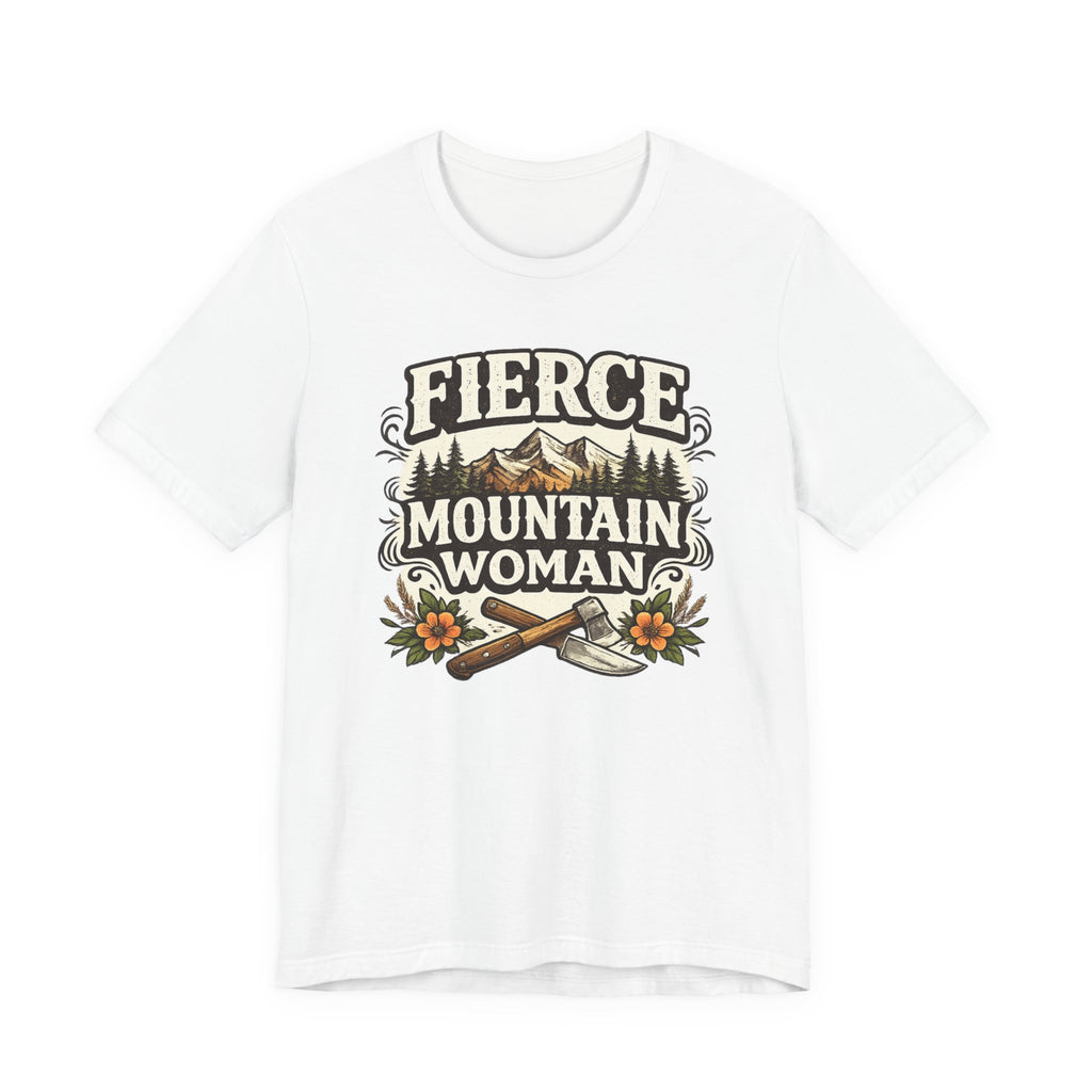 Fierce Mountain Woman T-Shirt