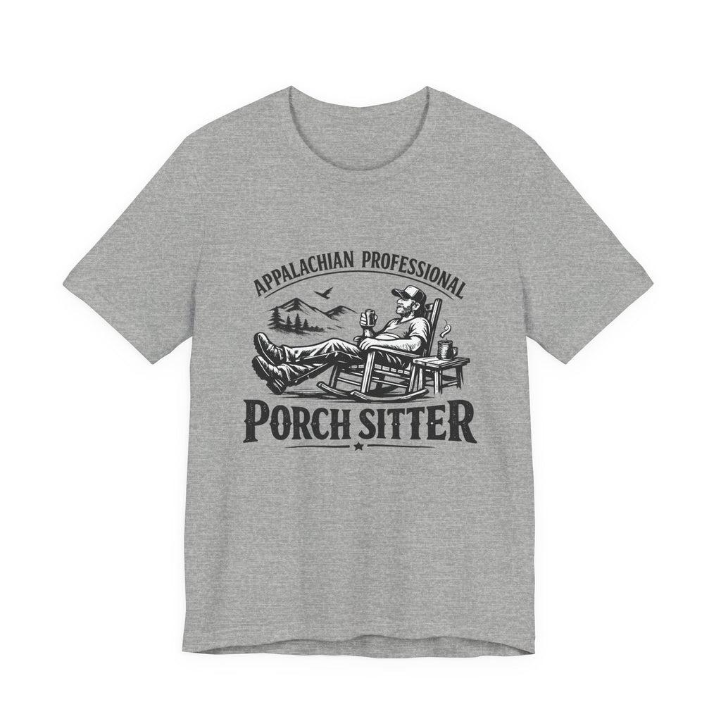 Porch Sitter T-Shirt