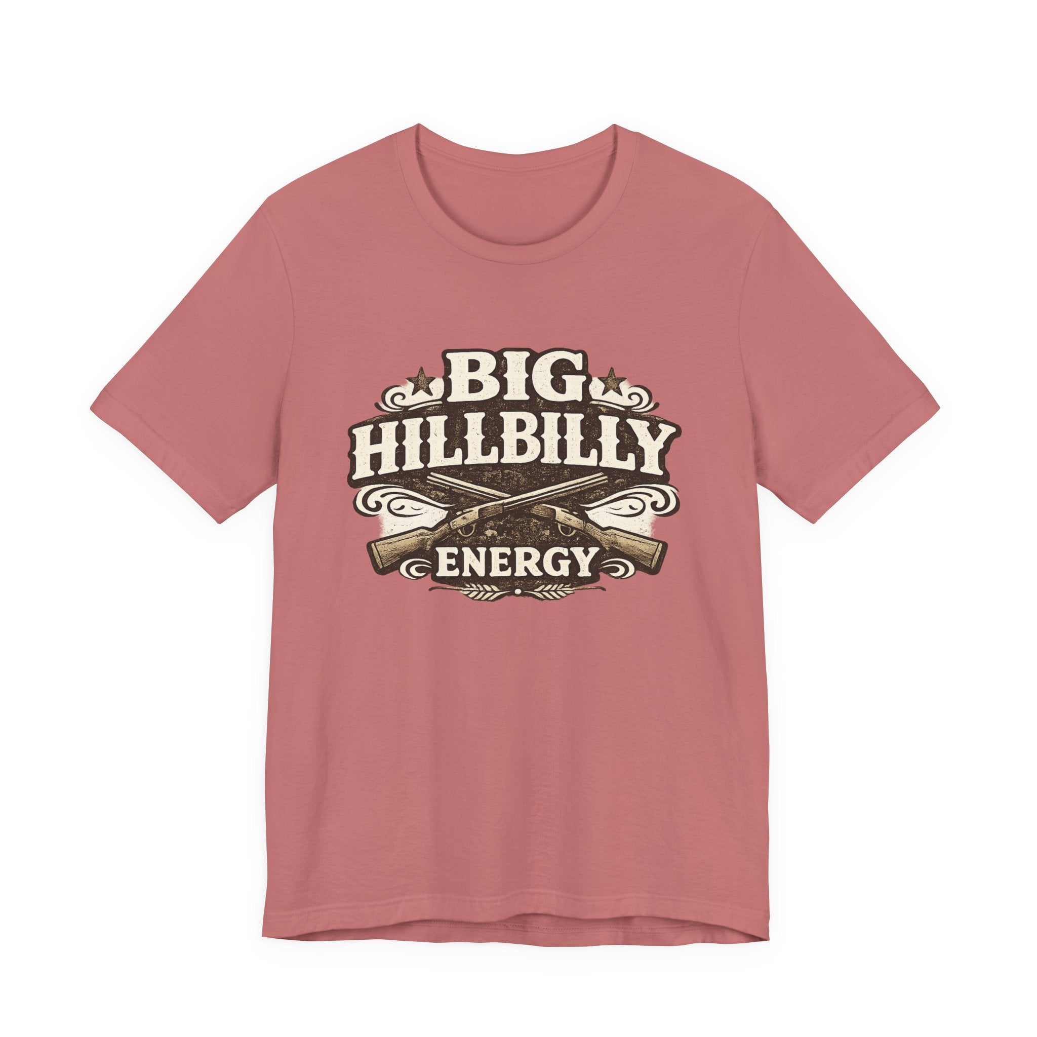 Big Hillbilly Energy T-Shirt