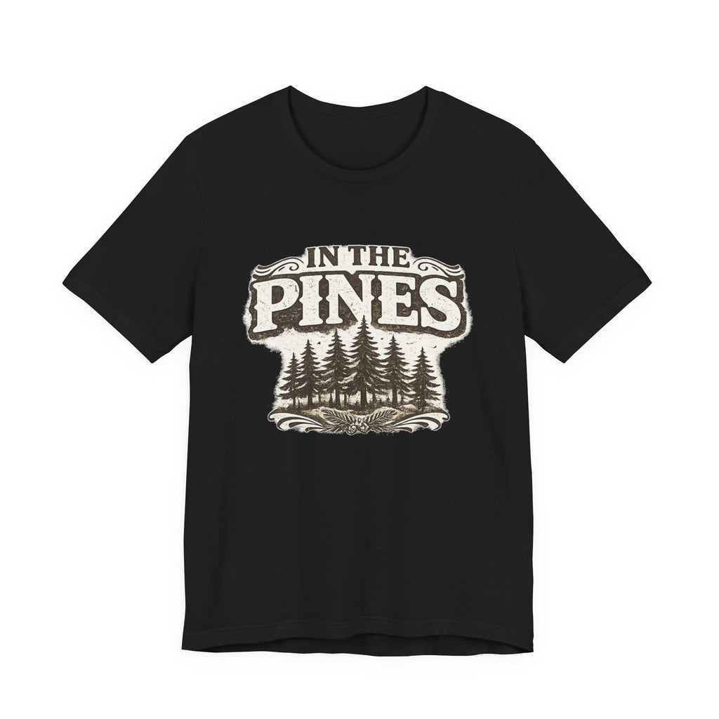 In The Pines T-Shirt