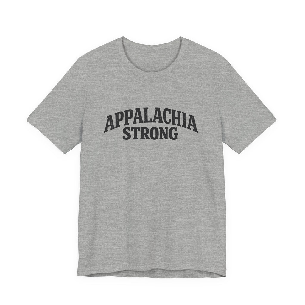 Appalachia Strong Tee