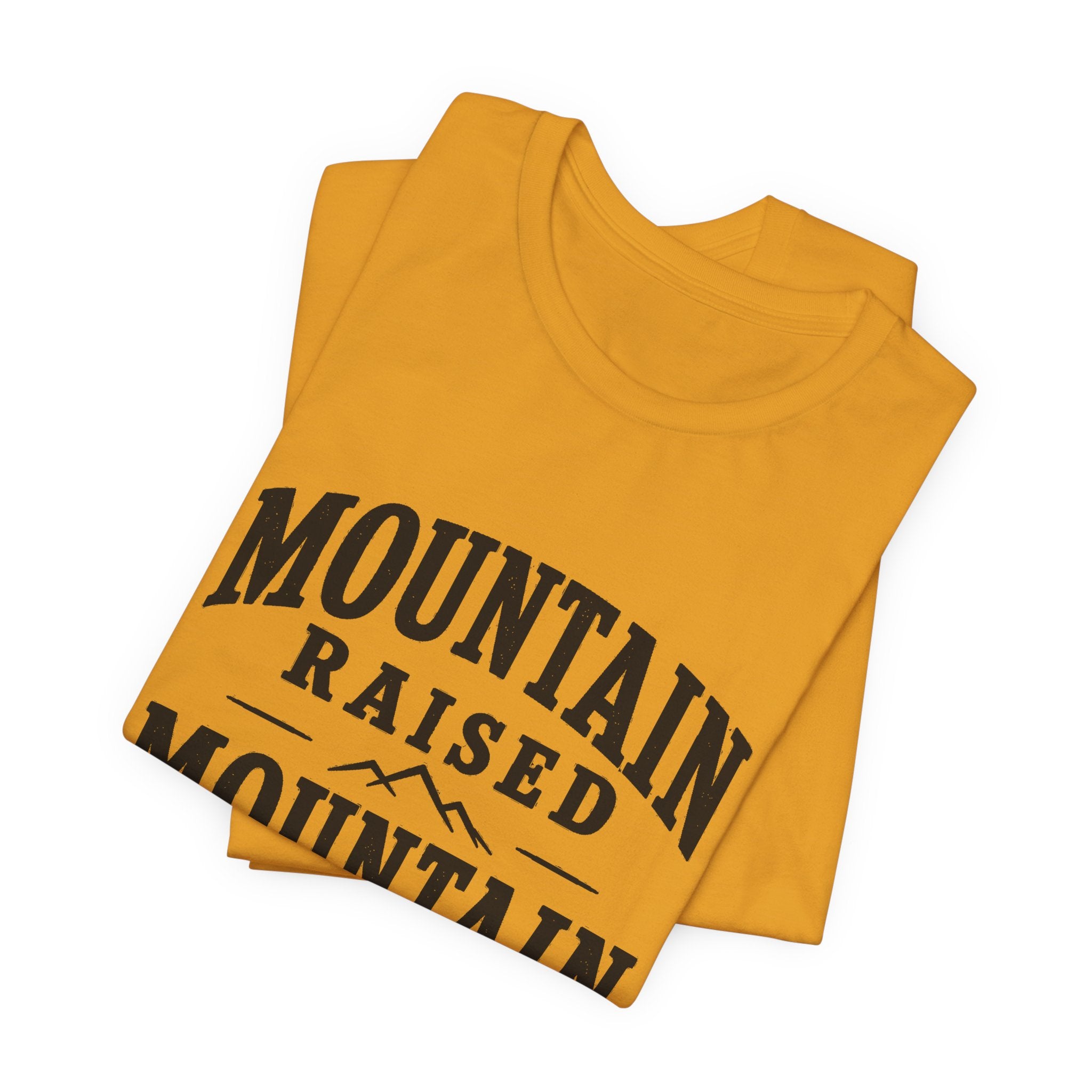 Mountain Raised, Mountain Made T-Shirt