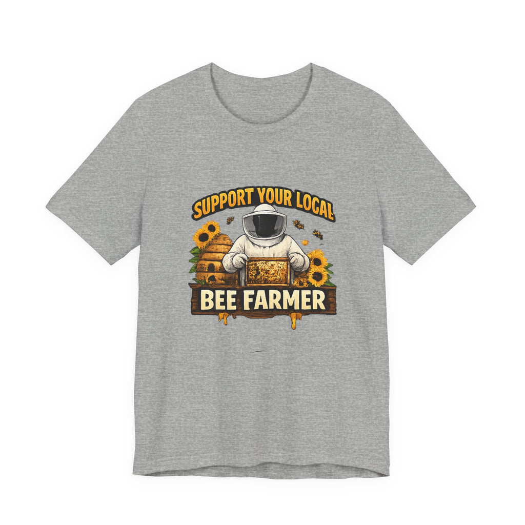 Support Your Local Bee Farmer T-Shirt