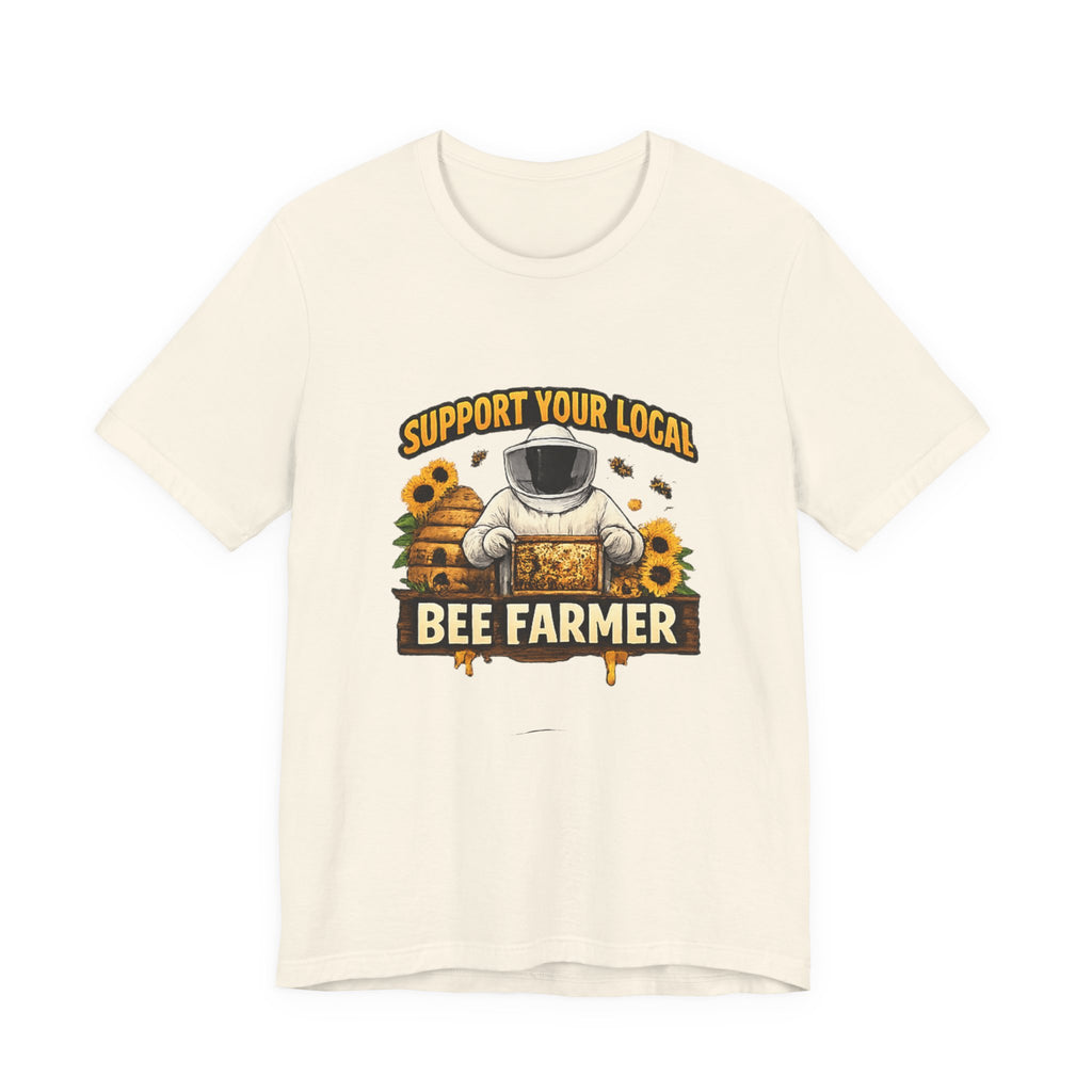 Support Your Local Bee Farmer T-Shirt