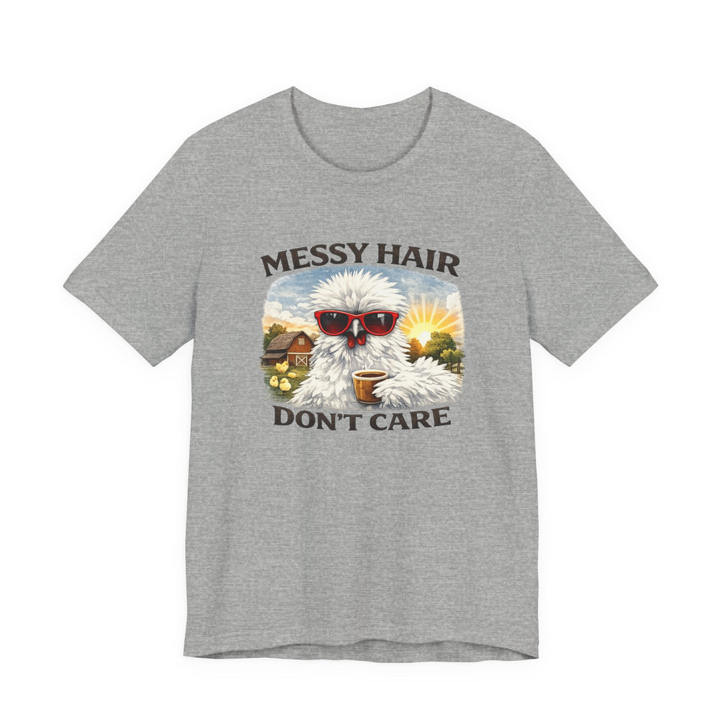 Messy Hair Don't Care Tee