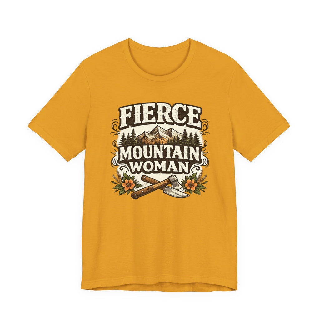 Fierce Mountain Woman T-Shirt
