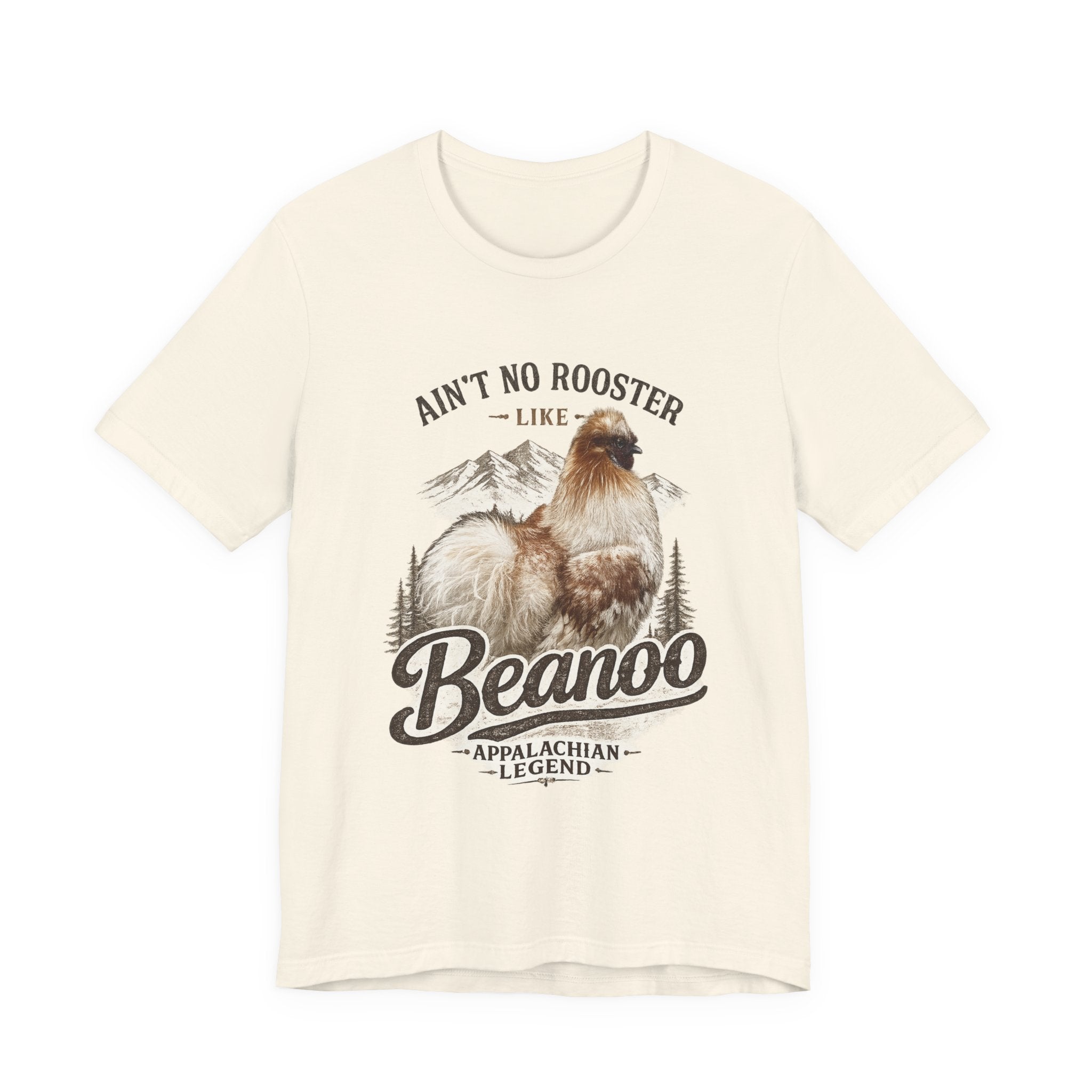 Aint No Rooster Like Beanoo Appalachian Legend Tee