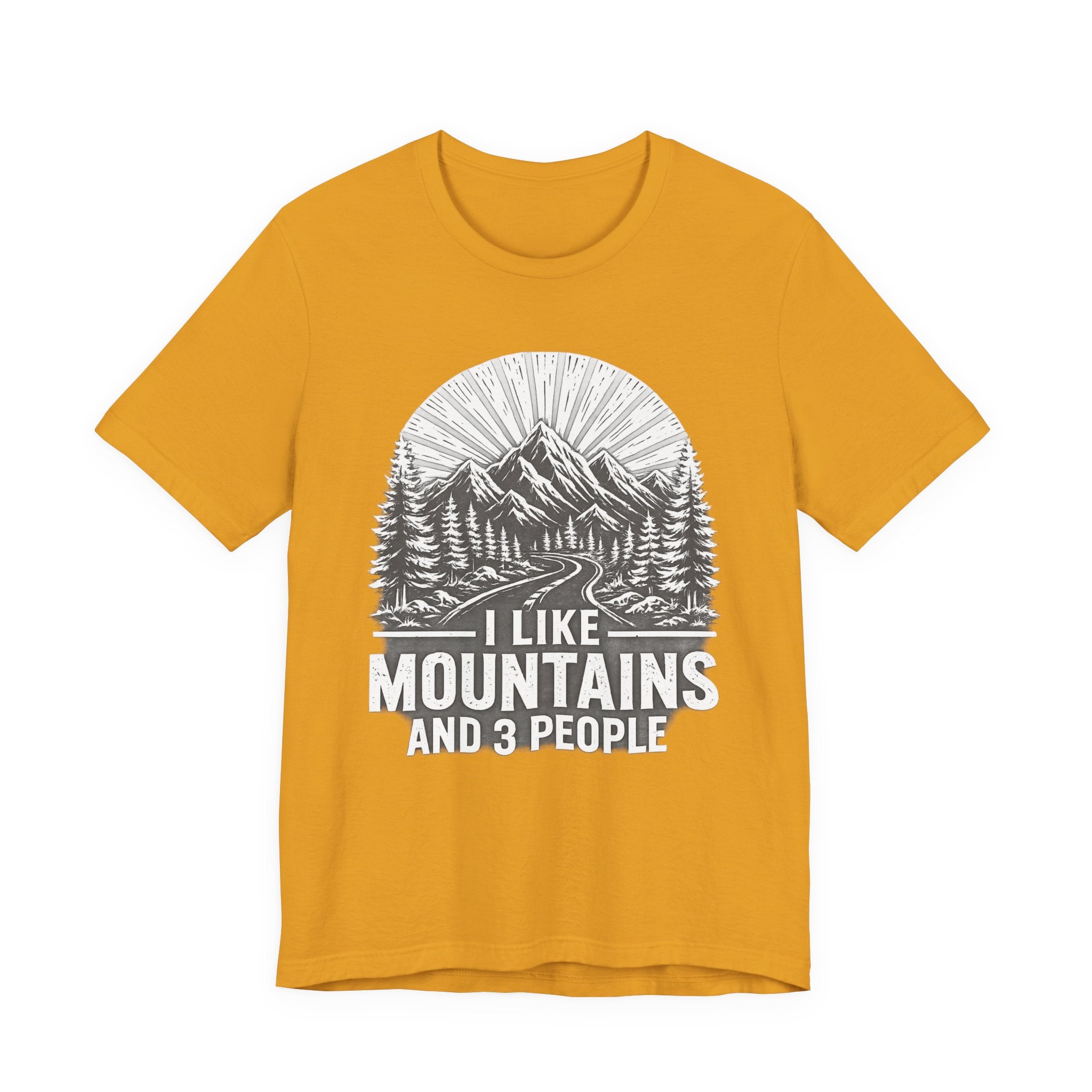 I Like Mountains And 3 People T-Shirt