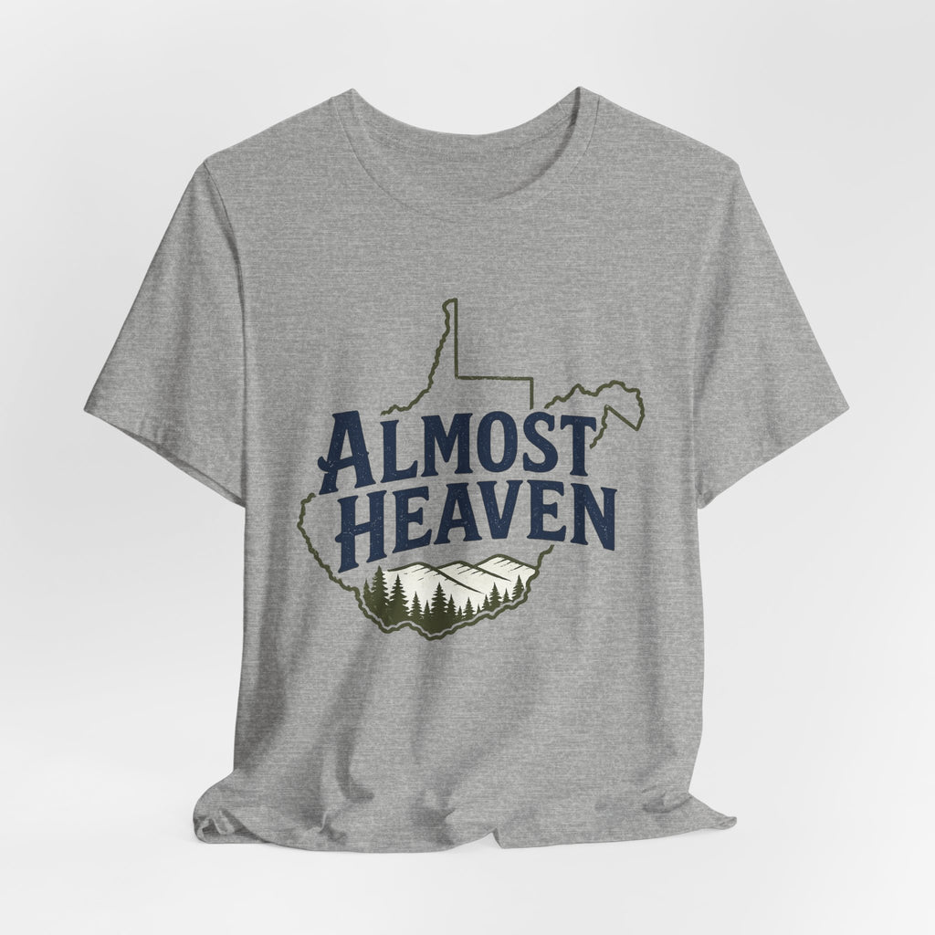 Almost Heaven West Virginia T-Shirt