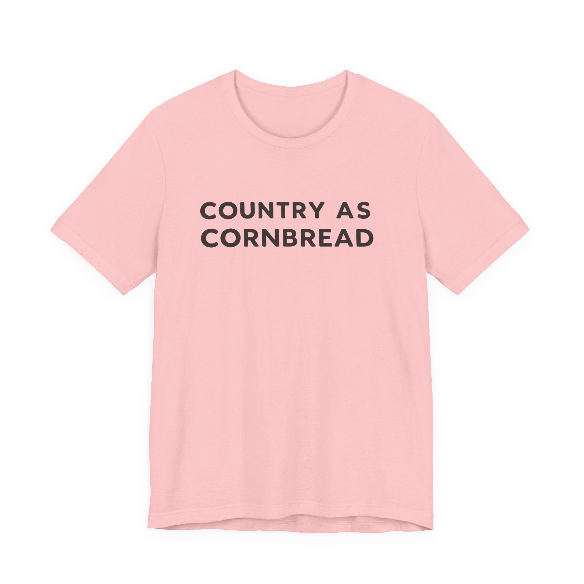 Country As Cornbread T-Shirt