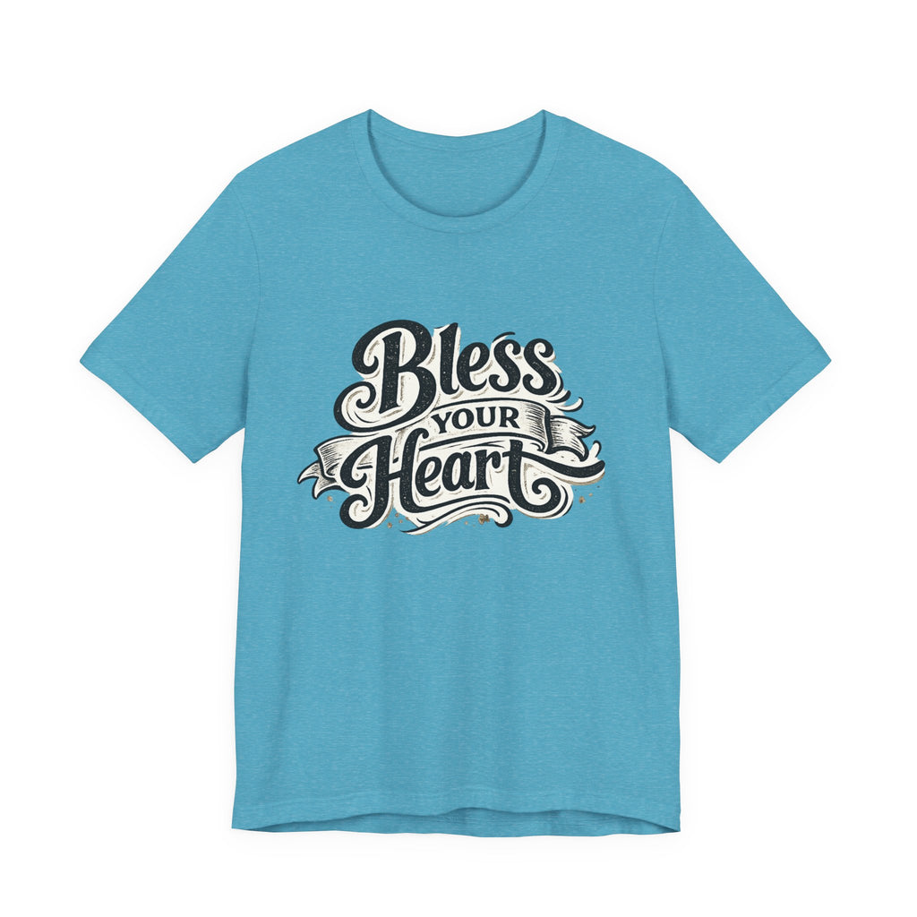 Bless Your Heart Tee