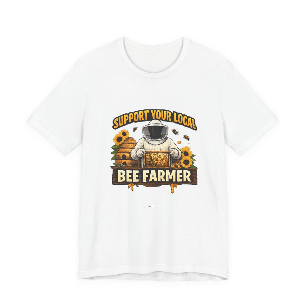 Support Your Local Bee Farmer T-Shirt