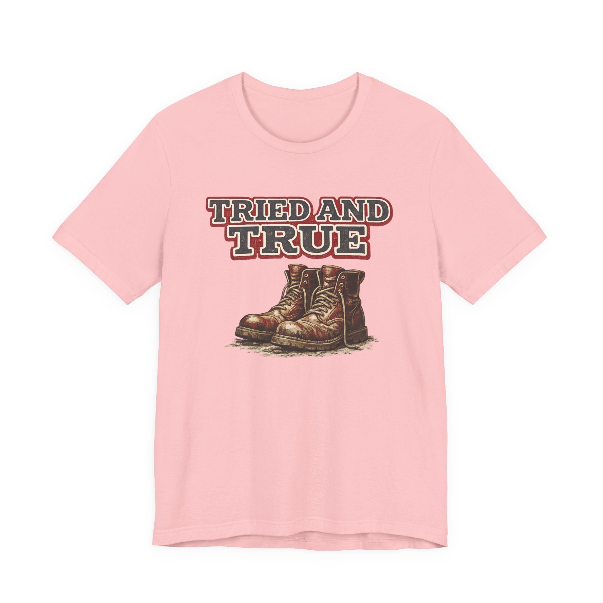Tried and True Boots T-Shirt