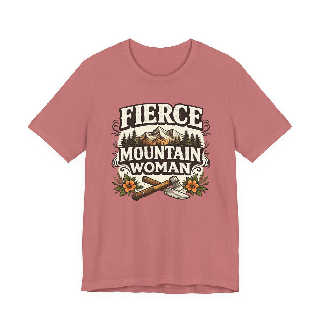 Fierce Mountain Woman T-Shirt
