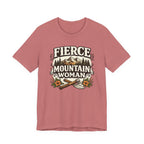 Fierce Mountain Woman T-Shirt
