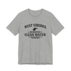West Virginia Deserves Clean Water T-Shirt
