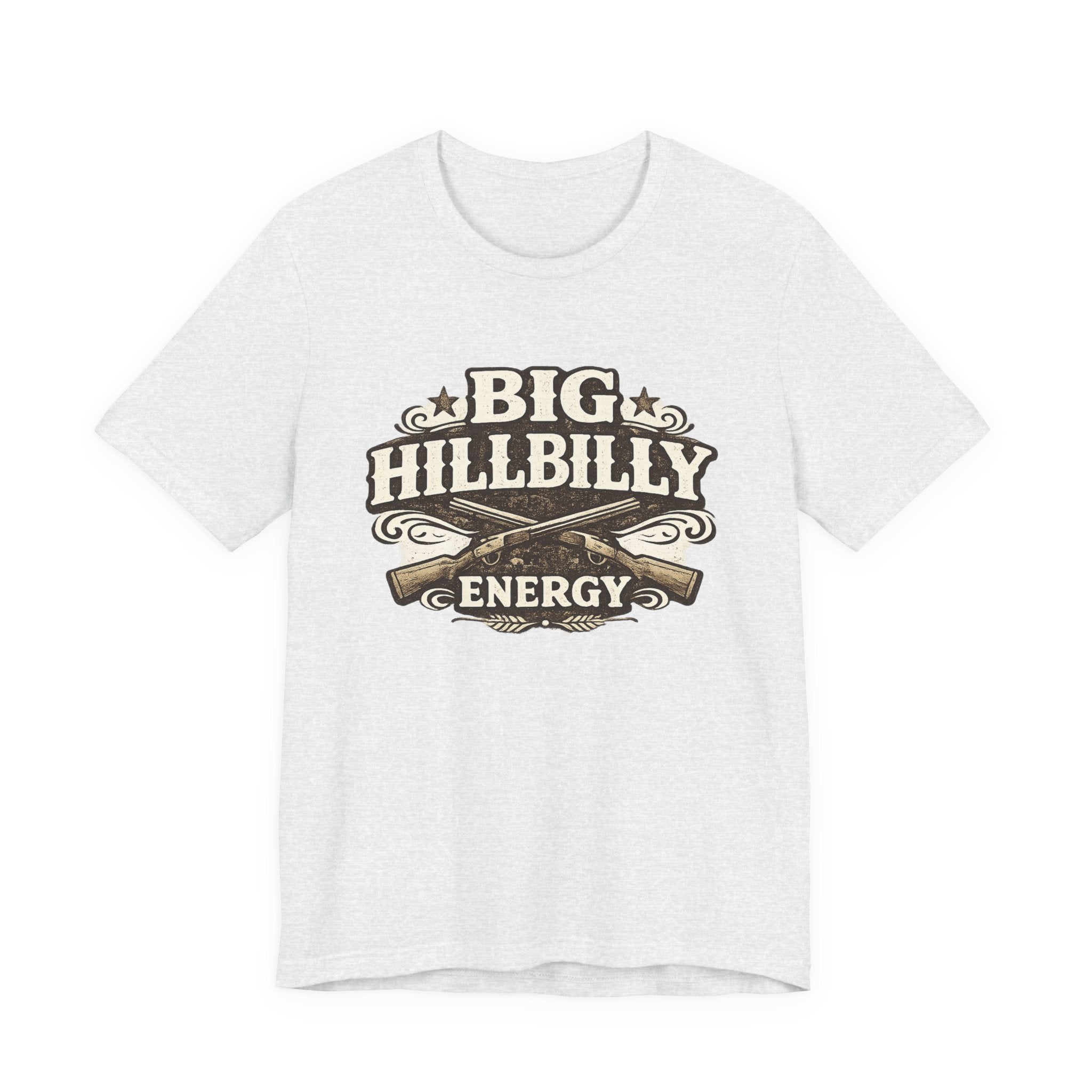 Big Hillbilly Energy T-Shirt