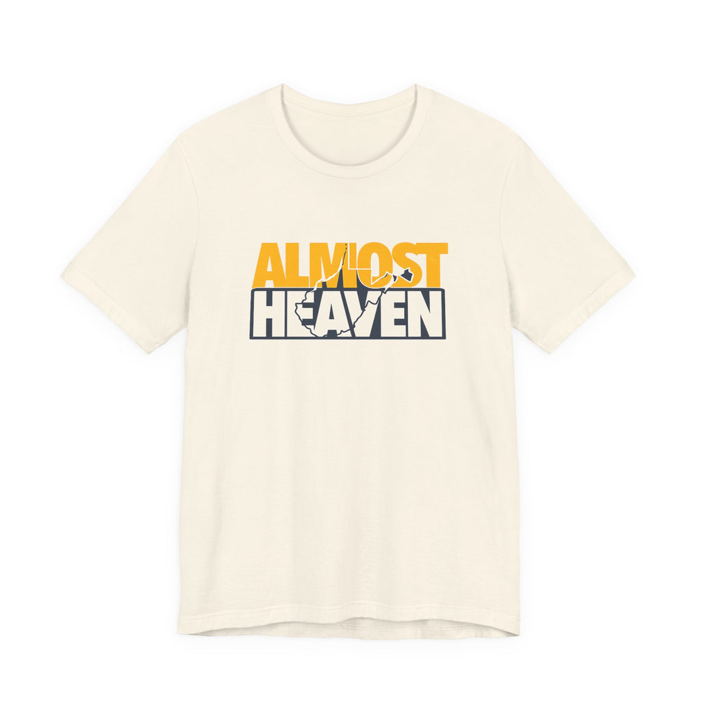 Almost Heaven Text T-Shirt