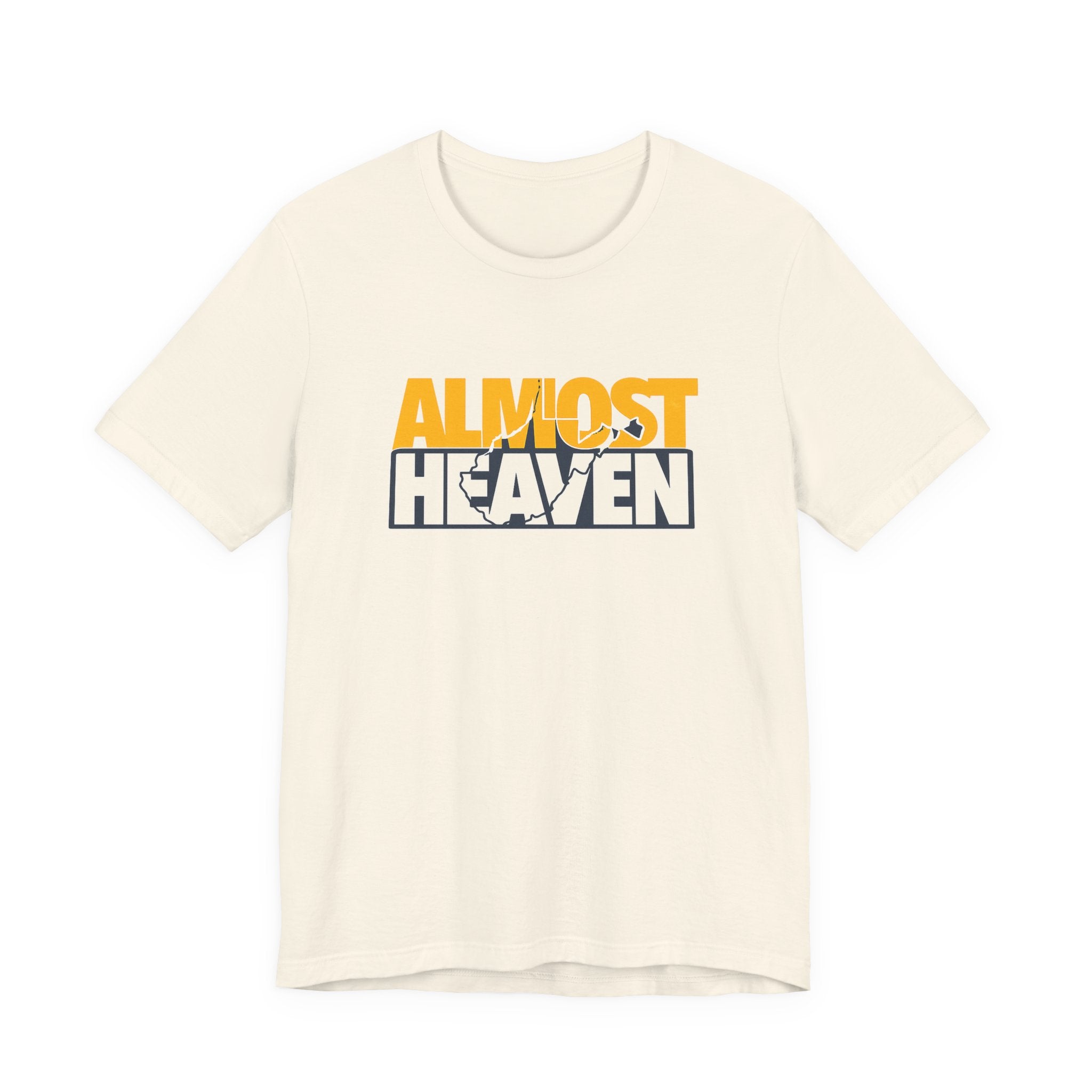Almost Heaven Text T-Shirt