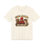 Cluck Around and Find Out Tee - Funny Rooster & Chicken Farm Humor T-Shirt