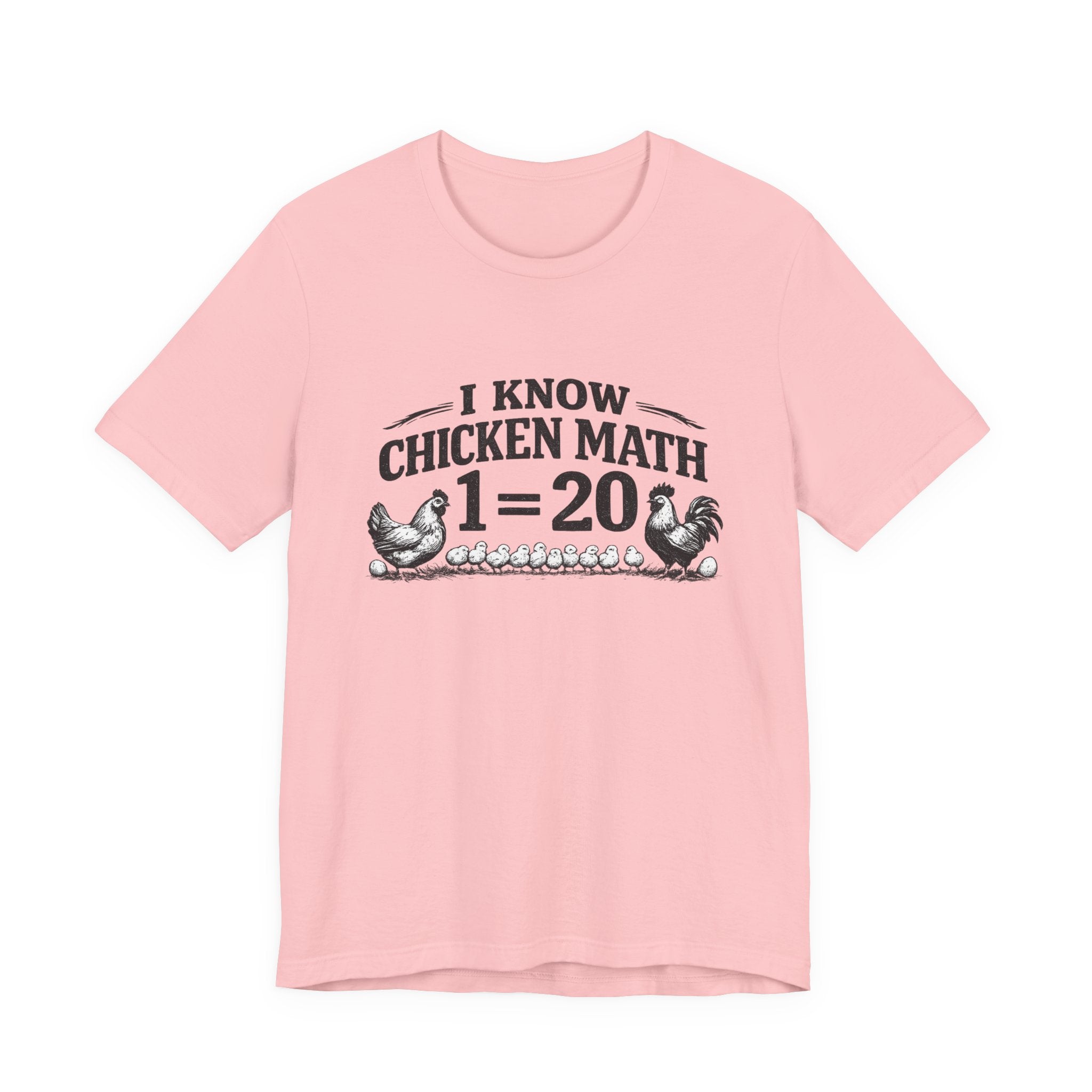 I Know Chicken Math T-Shirt