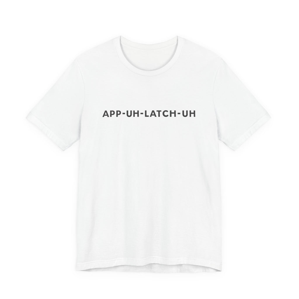 App‑Uh‑Latch‑Uh Minimal Graphic Tee