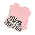 Bless Your Heart Tee