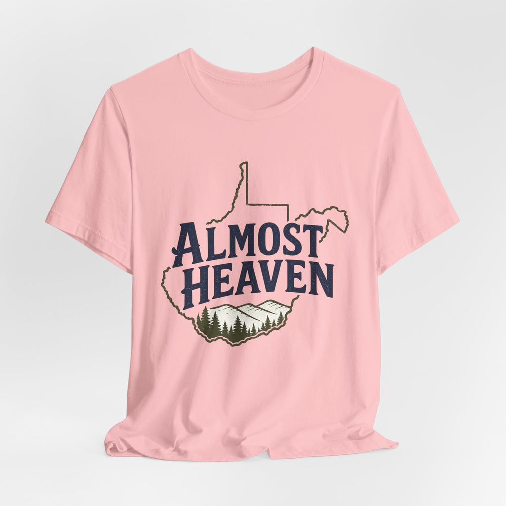 Almost Heaven West Virginia T-Shirt