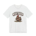 Madder Than a Wet Hen T‑Shirt