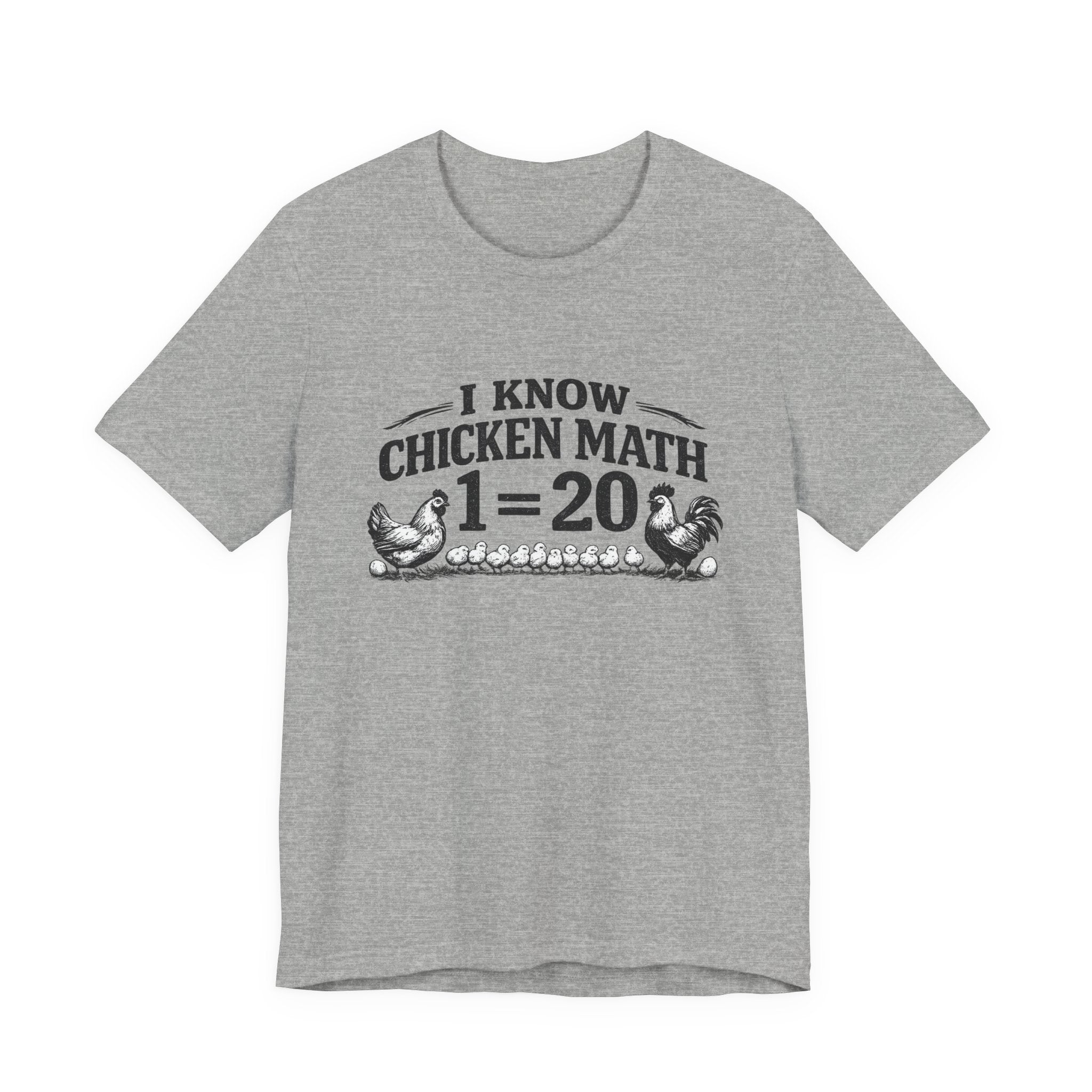 I Know Chicken Math T-Shirt