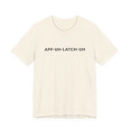 App‑Uh‑Latch‑Uh Minimal Graphic Tee