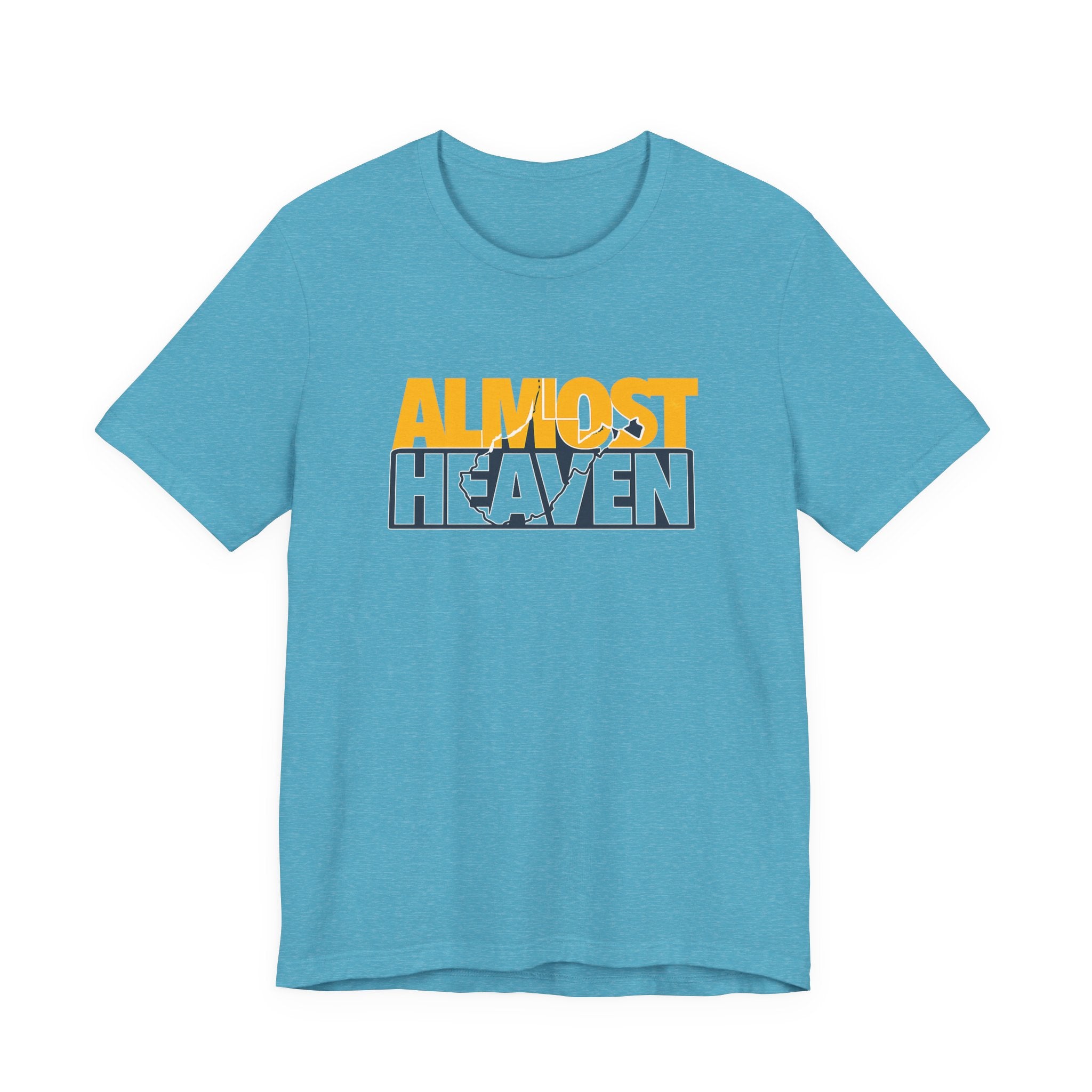 Almost Heaven Text T-Shirt