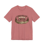 Lord Willin' and the Creek Don't Rise Graphic Tee